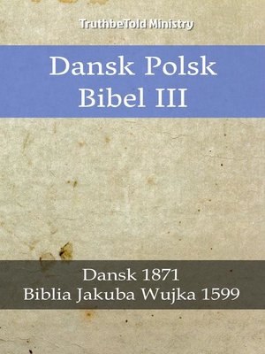 cover image of Dansk Polsk Bibel III